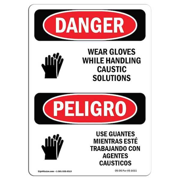 OSHA Sign, Wear Gloves Caustic Solutions Bilingual, 18in X 12in Alum, 12" W, 18" H, Spanish